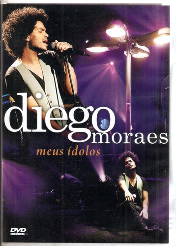 Dvd Diego Moraes - Meus Ídolos