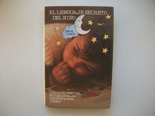 El Lenguaje Secreto Del Niño - David Lewis