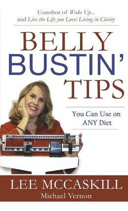 Libro Belly Bustin' Tips You Can Use On Any Diet - Vernon...