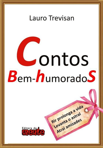 Contos Bem-humorados, De Trevisan, Lauro. Editora Da Mente, Capa Mole Em Português