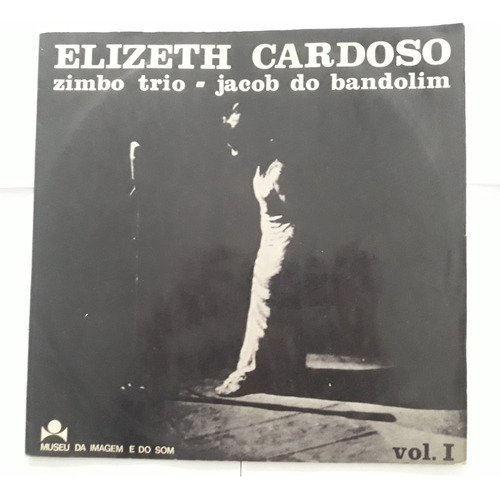 Lp Vinil Elizeth Cardoso Zimbo Trio Jacob Do Bandolim Vol. 1