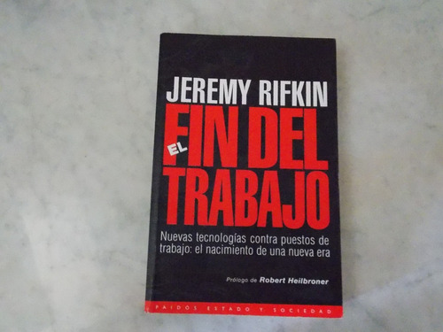 Jeremy Rifkin - El Fin Del Trabajo