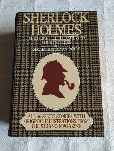 The Complete Illustrated Short Stories | Sherlock Holmes