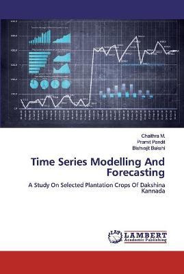 Libro Time Series Modelling And Forecasting - Chaithra M