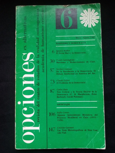 Marxismo Y Democracia. Rev. Opciones. Walker, Lechner, Otros