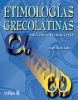 Libro Etimologías Grecolatinas: Método Interactivo