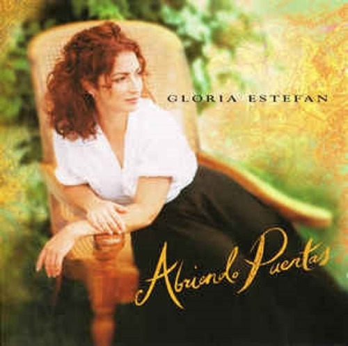 Gloria Estefan Abriendo Puertas  Cd La Cueva Musical 