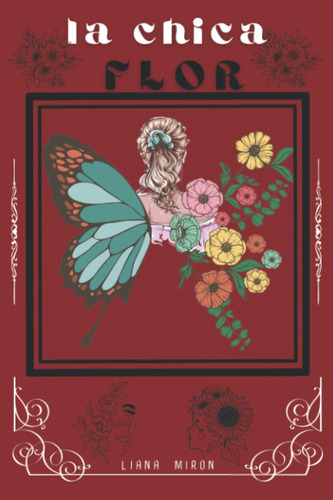 Libro: La Chica Flor: Beautiful Coloring Book (spanish Editi