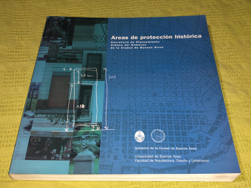 Areas De Protección Histórica - Gobierno De La Ciudad Bs As