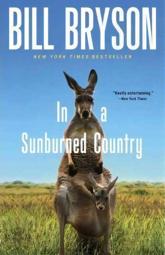In A Sunburned Country, De Bill Bryson. Editorial Broadway Books (a Division Of Bantam Doubleday Dell Publishing Group Inc), Tapa Blanda En Inglés
