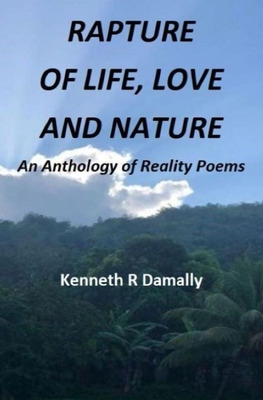 Libro Rapture Of Life Love And Nature - Damally, Kenneth R.