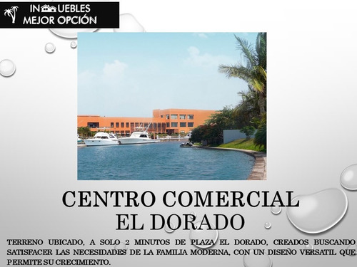 Imagen 4 de 14 de Exclusivo Terreno En Esquina,venta En El Dorado Residencial