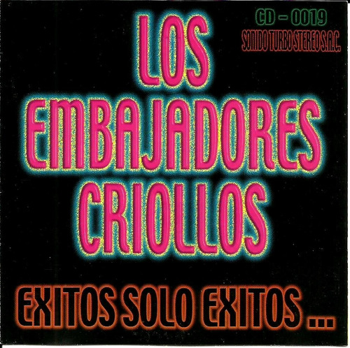 Cd Los Embajadores Criollos - Sonido Turbo Stereo S.a.c 2000