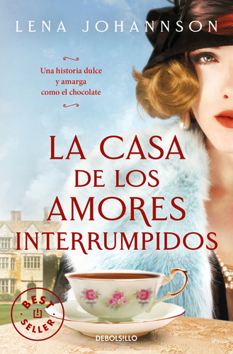 Libro La Casa De Los Amores Interrumpidos - Lena Johannson