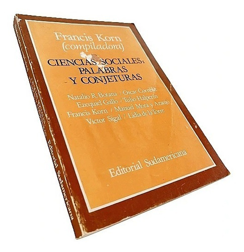 Francis Korn - Ciencias Sociales: Palabras Y Conjeturas