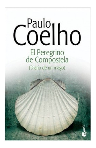 Libro El Peregrino De Compostela Por Paulo Coelho