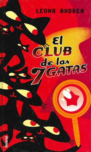 Libro El Club De Las Siete Gatas De Leona Andrea