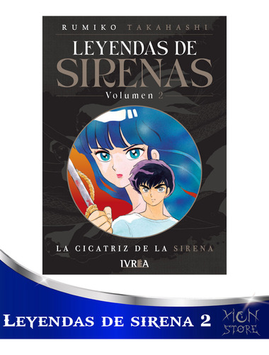 Manga - Leyendas De Sirenas 02 - Xion Store