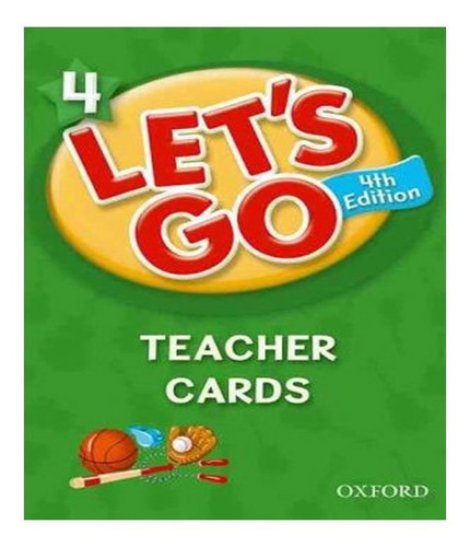 Lets Go 4   Teachers Cards   04 Ed: Lets Go 4   Teachers Cards   04 Ed, De Nakata, Ritsuko. Editora Oxford, Capa Mole, Edição 4 Em Inglês