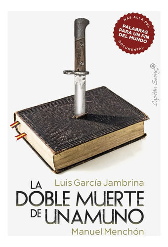 Doble Muerte De Unamuno, La, de García Jambrina Menchón. Editorial Capitán Swing, tapa blanda, edición 1 en español