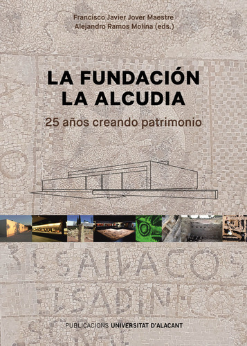 Libro La Fundacion La Alcudia