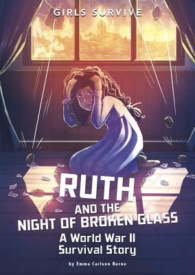 Libro Ruth And The Night Of Broken Glass: A World War Ii ...