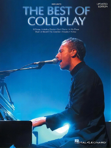 The Best Of Coldplay : Second Edition (easy Piano), De Coldplay. Editorial Hal Leonard Corporation, Tapa Blanda En Inglés