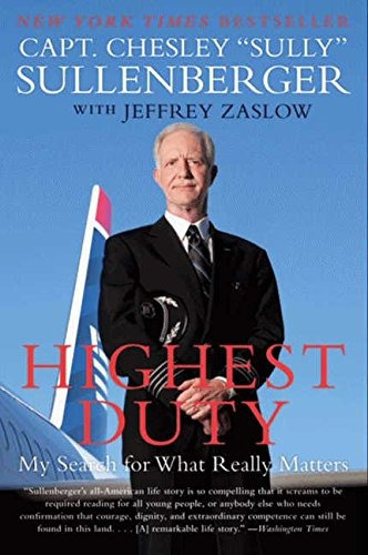 Book : Highest Duty: My Search For What Really Matters - ...