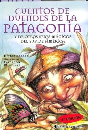 Cuentos De Duendes De La Patagonia - Nestor Barron