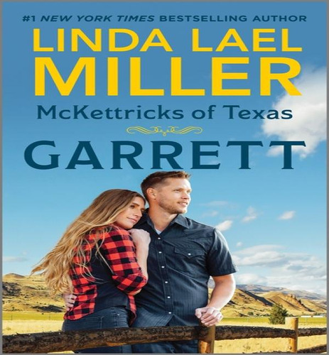 Mckettricks Of Texas Garrett, De Miller Linda Lael. Editorial Canary Street En Inglés, 2024