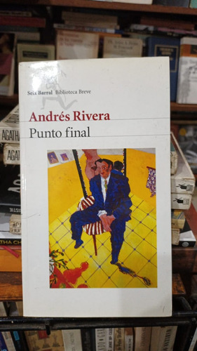 Andres Rivera - Punto Final