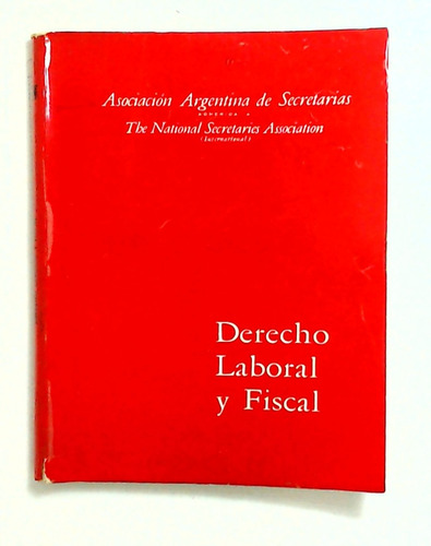 Derecho Laboral Y Fiscal - Aa.vv