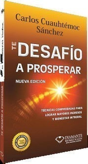 Te Desafio A Prosperar (2 Presentaciones)