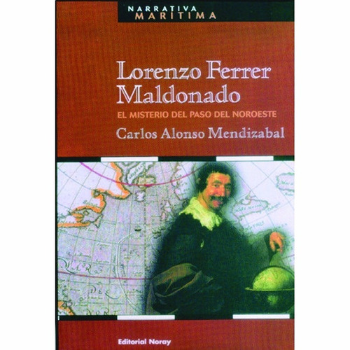 Lorenzo Ferrer Maldonado. Carlos Alonso Mendizabal (ltc)