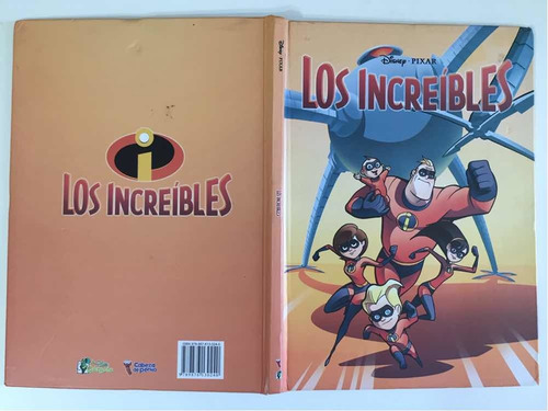 Libro Cómic Los Increíbles Disney Pixar 2007. 1era Ed Arg