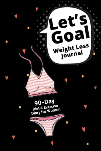 Libro: Loss Journal: A 90 Day Tracker, Cute Workout Log Book