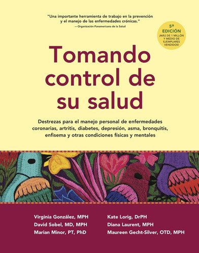 Libro: Tomando Control De Su Salud: Una Guía Para El Manejo 