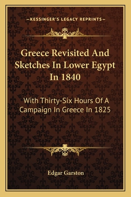 Libro Greece Revisited And Sketches In Lower Egypt In 184...