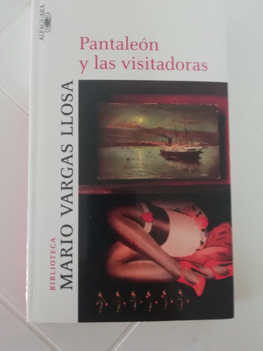 Libro Pantaleon Y Las Visitadoras Mario Vargas Llosa
