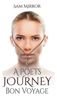 Libro A Poet's Journey: Bon Voyage - Mirror, Sam