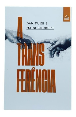 A Transferência - Dan Duk E Mark Shubert