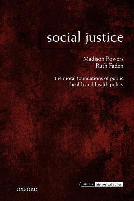 Libro Social Justice : The Moral Foundations Of Public He...