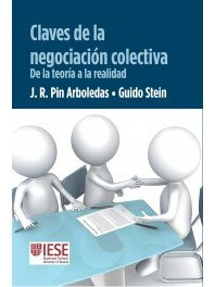 Claves De La Negociación Colectiva (libro Original)