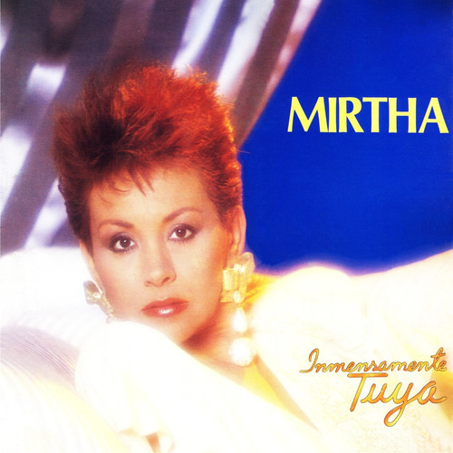 Mirtha Perez - Inmensamente Tuya - 6$ - Solo Audio