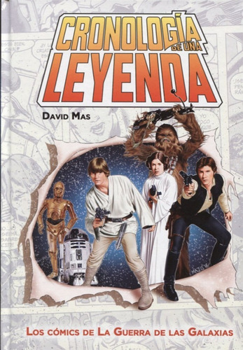Star Wars Cronología De Una Leyenda - David Mas - Dolmen