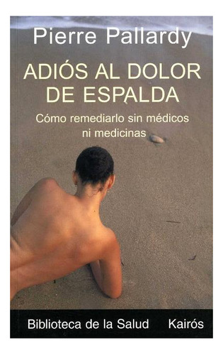 Adios Al Dolor De Espalda