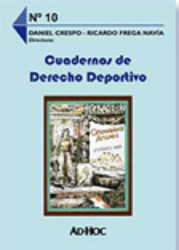 Cuadernos De Derecho Deportivo 10 Frega Navía 