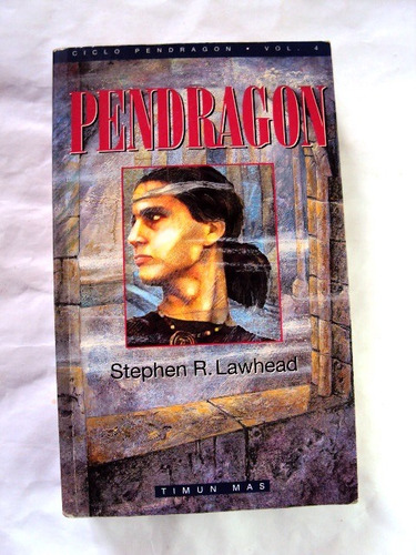 Stephen R. Lawhead, Pendragón - Pendragón 4 - L51