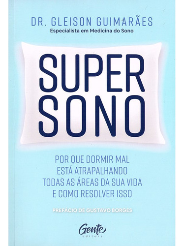 Supersono: Supersono, De Guimaraes, Gleison. Editora Gente, Capa Mole, Edição 1 Em Português, 2023