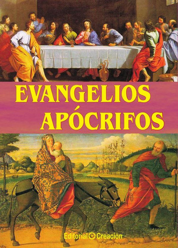Evangelios Apócrifos, De Jesús García Suegra González Y Edmundoedmundo González Blanco. Editorial Creación, Tapa Blanda En Español, 2008